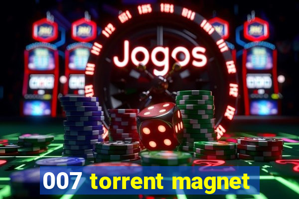 007 torrent magnet